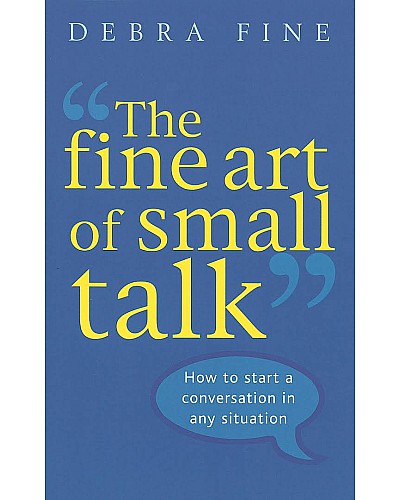 Fine Art of Small Talk