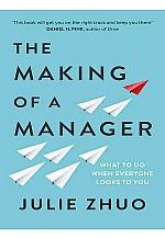 The making of a manager