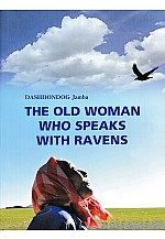 The old woman who speaks with ravens 