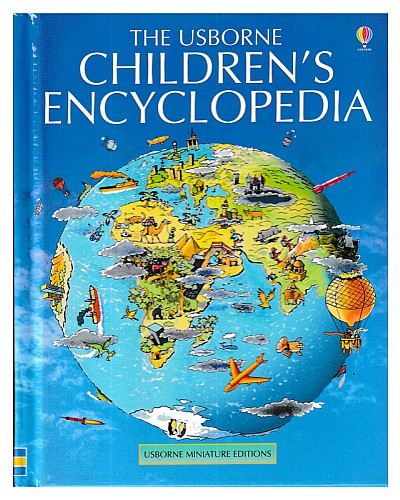 The usborne: Children's encyclopedia