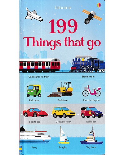 The usborne: 199 Things that go