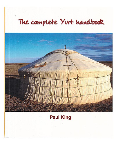 The complete Yurt handbook